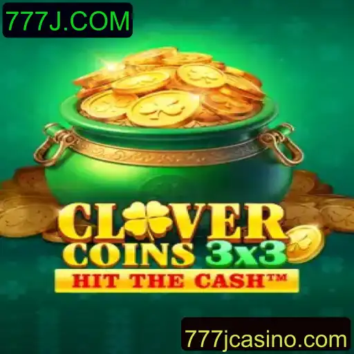 Descubra as Emoções de Clovercoin3x3: Um Jogo Inovador e Empolgante no 777J.COM