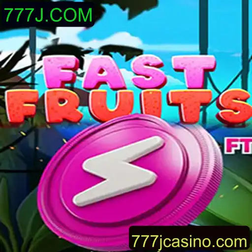 Descubra o Envolvente Mundo do Jogo FastFruits em 777J.COM