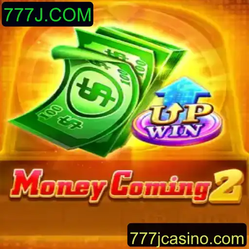Descubra as Aventuras de MoneyComing2 e Sua Relação com 777J.COM