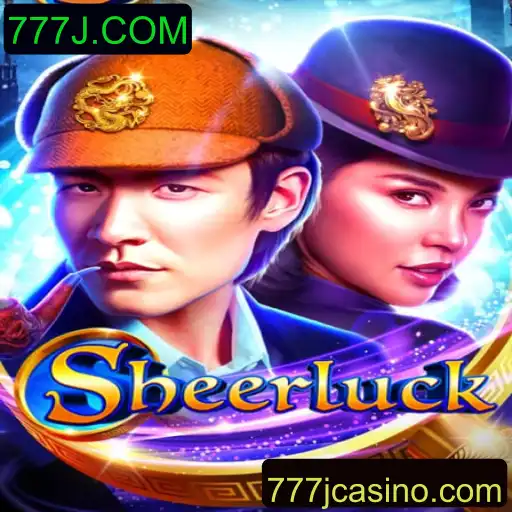 Descubra o Fascinante Mundo de Sheerluck: O Novo Jogo Sensação de 777J.COM